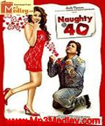 Naughty at 40 2011 Song Download